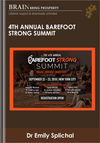 4th Annual Barefoot Strong Summit - Dr Emily Splichal