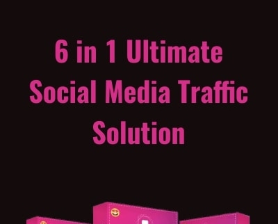 6 in 1 Ultimate Social Media Traffic Solution - eSy[GB]