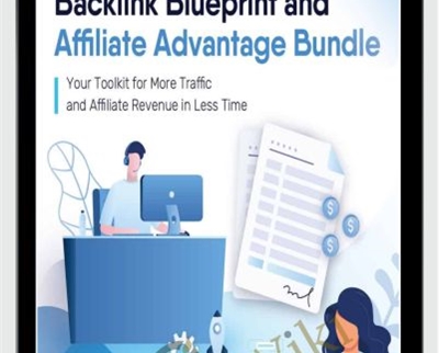 Backlink Blueprint Affiliate Advantage Bundle - eSy[GB]