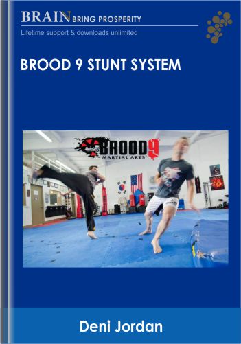 Brood 9 stunt system - Deni Jordan