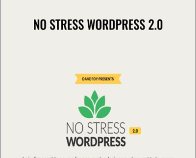 Dave Foy E28093 No Stress WordPress 2 0 - eSy[GB]