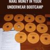 Jeff Paul E28093 Make Money In Your Underwear Bootcamp 2 - eSy[GB]