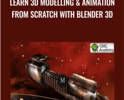 Learn 3D Modelling Animation from Scratch with Blender 3D - eSy[GB]