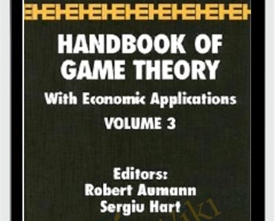 Robert J Aumann E28093 Handbook Of Game Theory With Economic Applications Vol II III - eSy[GB]