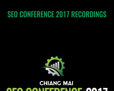 SEO Conference 2017 Recordings Chiang Mai - eSy[GB]