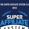 The Super Affiliate System 2 0 2018 John Crestani 1 - eSy[GB]