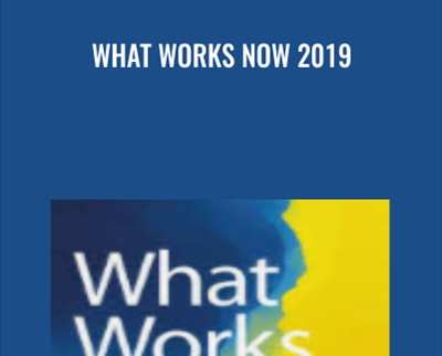 What Works Now 2019 - eSy[GB]