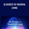 Qi Secrets To Youthful Living 2 - eSy[GB]