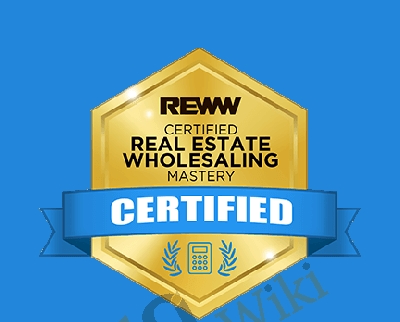 Real Estate Wholesaling Mastery REWW Academy - eSy[GB]