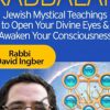 The Way of Kabbalah Rabbi David Ingber 2 - eSy[GB]