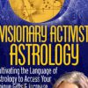 Visionary Activist Astrology Caroline Casey 2 - eSy[GB]