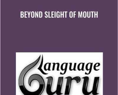 Beyond Sleight Of Mouth - Michael Breen