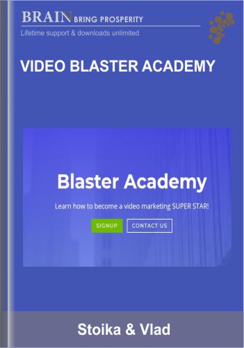 Video Blaster Academy - Stoika & Vlad