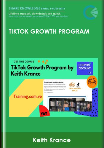 TikTok Growth Program - Keith Krance