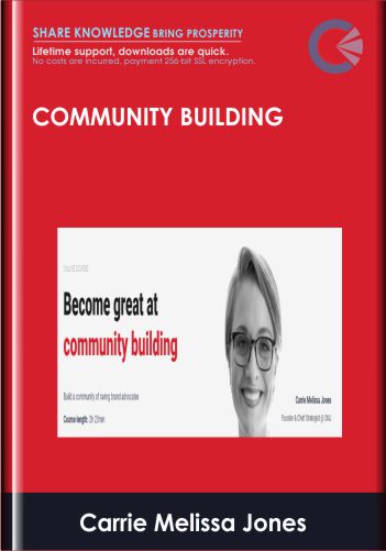 Community building - ConversionXL, Carrie Melissa Jones