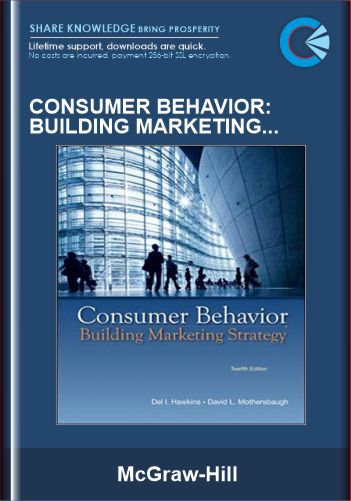 Consumer Behavior: Building Marketing Strategy - McGraw-Hill