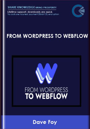 From WordPress To Webflow - Dave Foy