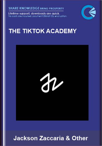 The TikTok Academy - Jackson Zaccaria