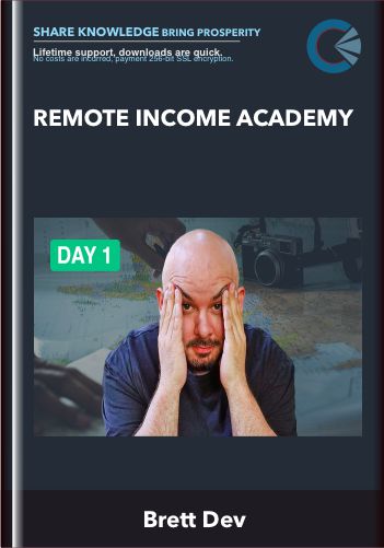 Remote Income Academy - Brett Dev