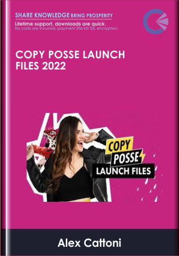 Copy Posse Launch Files 2022 - Alex Cattoni