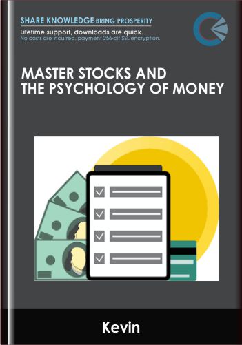 Master Stocks And The Psychology Of Money - Meet Kevin