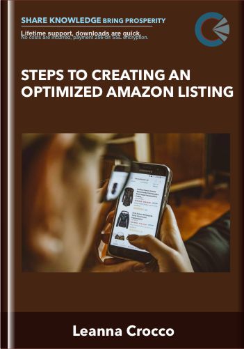 Steps to Creating an Optimized Amazon Listing - Leanna Crocco