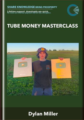 Tube Money Masterclass - Dylan Miller