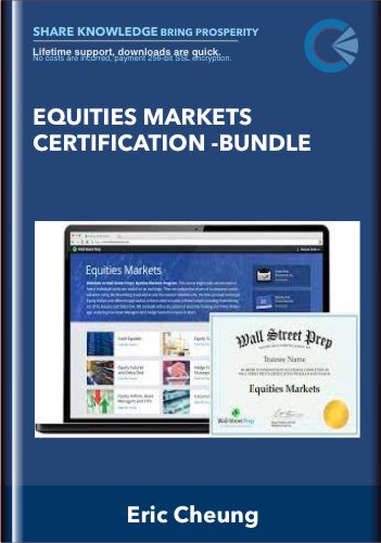 Equities Markets Certification -Bundle - Eric Cheung