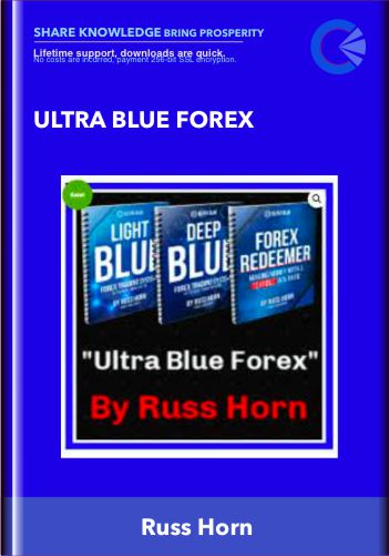 Ultra Blue Forex - Russ Horn