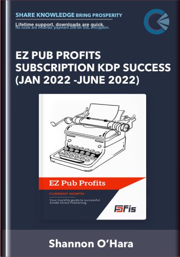 EZ Pub Profits Subscription KDP Success (Jan 2022 -June 2022) - Ezpubprofits