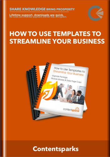 How to Use Templates to Streamline Your Business - Contentsparks