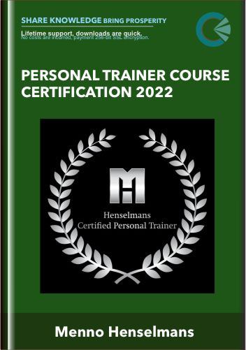 Personal Trainer Course Certification 2022 - Menno Henselmans