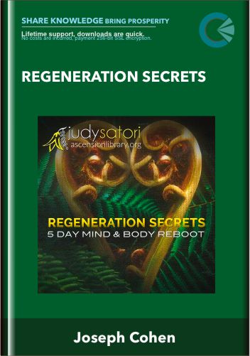 Regeneration Secrets - Judy Satori