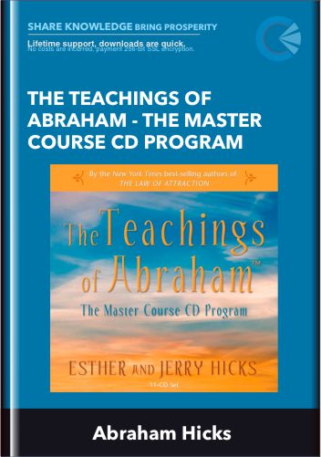 The Teachings of Abraham - The Master Course CD Program - Abraham Hicks