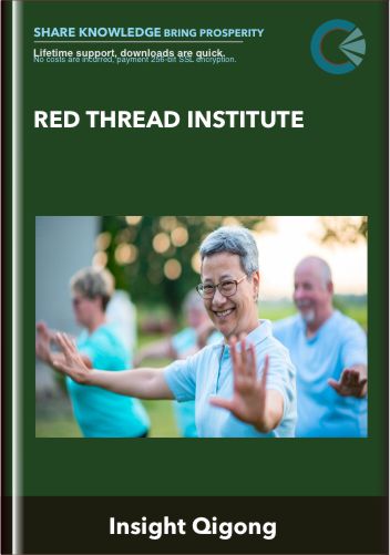 Red Thread Institute - Insight Qigong