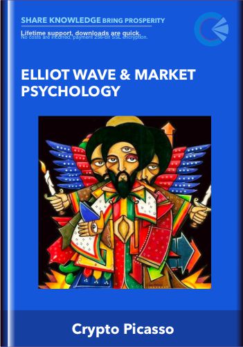 Elliot Wave & Market Psychology - Crypto Picasso