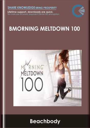 BMorning Meltdown 100 - Beachbody