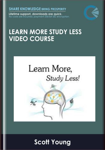 Learn More Study Less Video Course - Scott Young