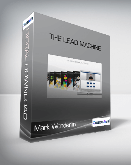 Mark Wonderlin - The Lead Machine