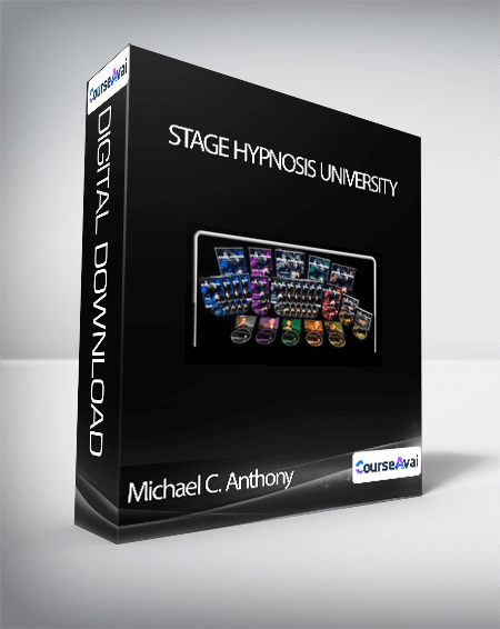 Stage Hypnosis University - Michael C. Anthony