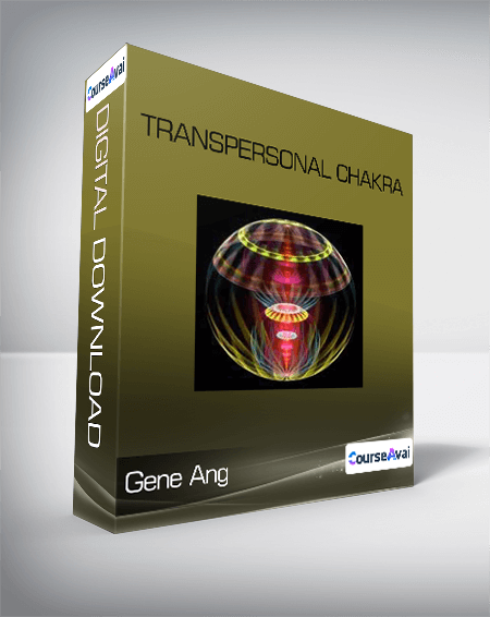 Gene Ang - Transpersonal Chakra