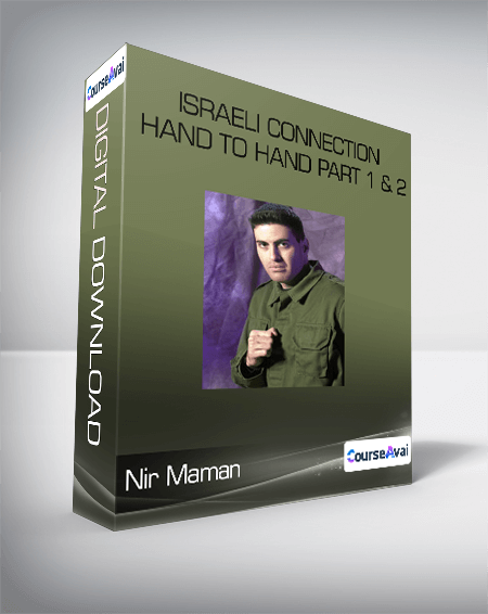 Nir Maman - Israeli Connection - Hand To Hand Part 1 & 2