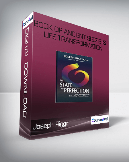 Joseph Riggio - Book of Ancient Secrets: Life Transformation