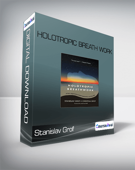 Stanislav Grof - Holotropic Breath work