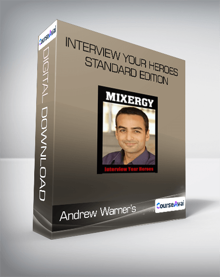 Andrew Warner’s - Interview Your Heroes Standard Edition