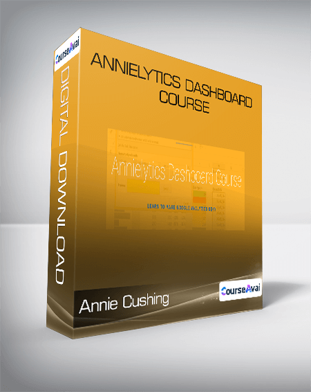 Annie Cushing - Annielytics Dashboard Course