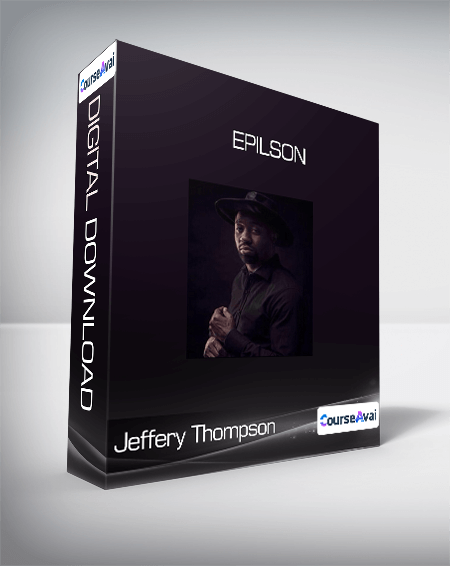 Jeffery Thompson - Epilson