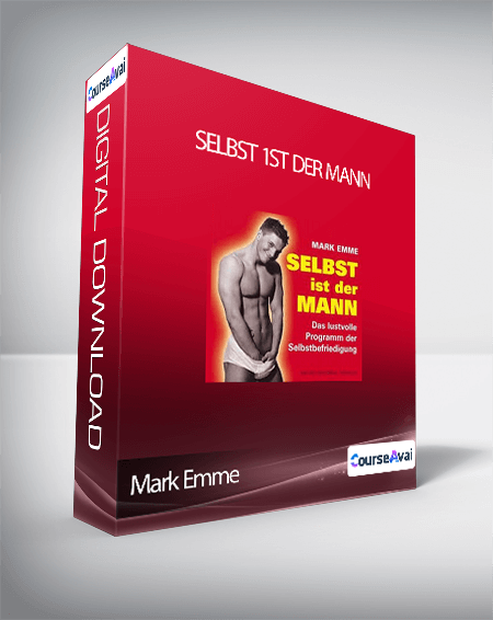 Mark Emme - Selbst 1st der Mann