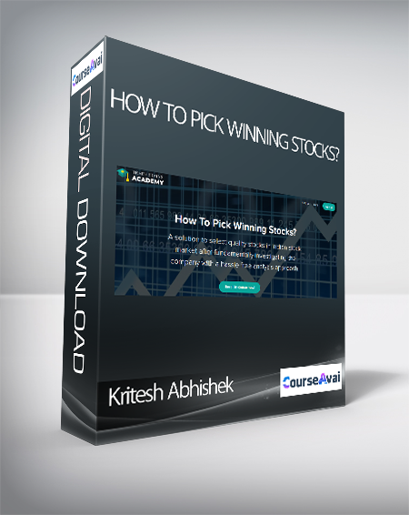 Kritesh Abhishek - How To Pick Winning Stocks?