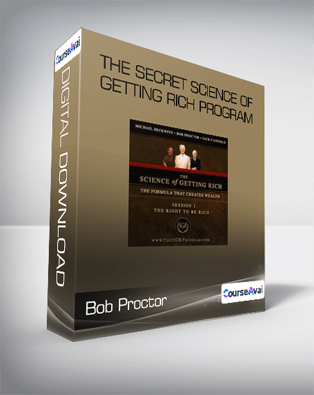 Bob Proctor - The Secret Science of Getting Rich Program